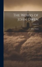 The Works of John Owen; Volume 19
