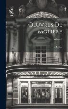 Oeuvres De Moli?re; Volume 1