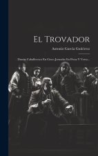 El Trovador