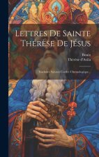 Lettres De Sainte Thér?se De Jésus