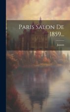 Paris Salon De 1859...