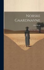 Norske Gaardnavne