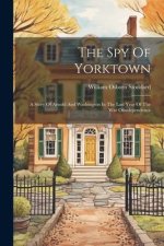 The Spy Of Yorktown
