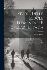 Storia Delle Scuole Elementari E Populari D'italia