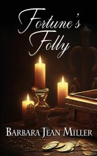 Fortune's Folly