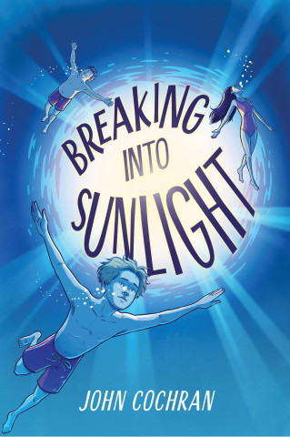 BREAKING INTO SUNLIGHT