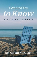 I Wanted You  to Know