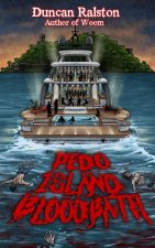 Pedo Island Bloodbath