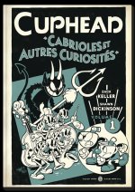 Cuphead, tome 1. Cabrioles et autres curiosités