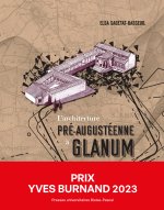 L'ARCHITECTURE PRE-AUGUSTEENNE A GLANUM