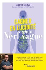 Gagner en lucidité grâce au nerf vague