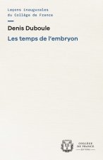 LES TEMPS DE L'EMBRYON