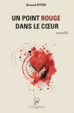 Une point rouge dans le cœur