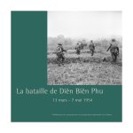 La bataille de Dien Bien Phu
