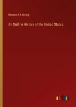 An Outline History of the United States