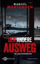 Der andere Ausweg