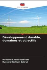 Développement durable, domaines et objectifs