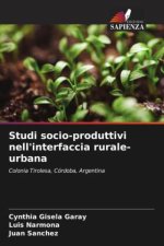 Studi socio-produttivi nell'interfaccia rurale-urbana