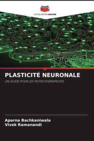 PLASTICITÉ NEURONALE