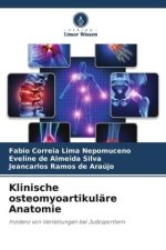 Klinische osteomyoartikuläre Anatomie