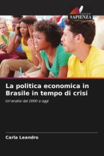 La politica economica in Brasile in tempo di crisi