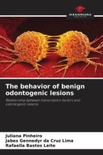 The behavior of benign odontogenic lesions