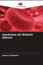 Syndrome de Wiskott Aldrich