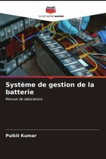 Syst?me de gestion de la batterie