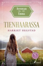 Tienhaarassa ? Aver?yan Emma