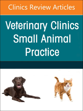 Small Animal Oncology, An Issue of Veterinary Clinics of North America: Small Animal Practice