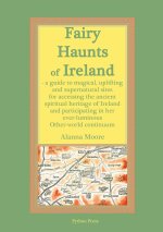 Fairy Haunts of Ireland