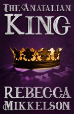 The Anatalian King