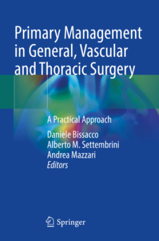 Primary Management in General, Vascular and Thoracic Surgery
