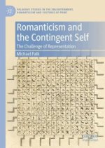 Romanticism and the Contingent Self