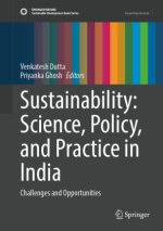 Sustainability: Science, Policy, and Practice in India