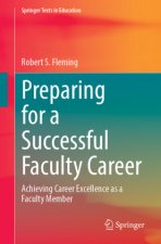 Preparing for a Successful Faculty Career