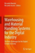 Warehousing and Material Handling Systems for the Digital Industry