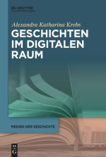 Geschichten im digitalen Raum