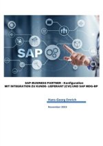 SAP S/4HANA Business Partner  Customizing-Handbuch zu Kunde/Lieferant Integration  (CVI)
