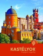 Kastélyok - Lenyűgöző nagyvilág