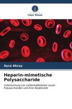 Heparin-mimetische Polysaccharide