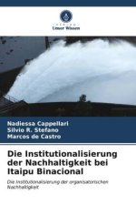 Die Institutionalisierung der Nachhaltigkeit bei Itaipu Binacional