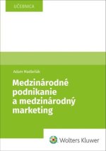 Medzinárodné podnikanie a medzinárodný marketing