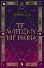 Te wiedźmy nie płoną