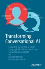 Transforming Conversational AI
