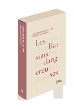 Les liaisons dangereuses