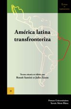 AMERICA LATINA TRANSFRONTERIZA