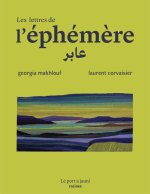 LES LETTRES DE L'ÉPHÉMÈRE