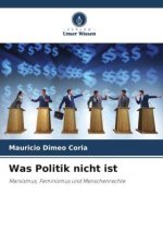 Was Politik nicht ist