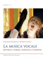 musica vocale. Metrica, forme, fonetica e dizione